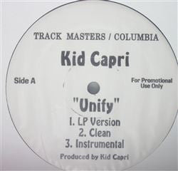 Kid Capri - Unify / We're Unified