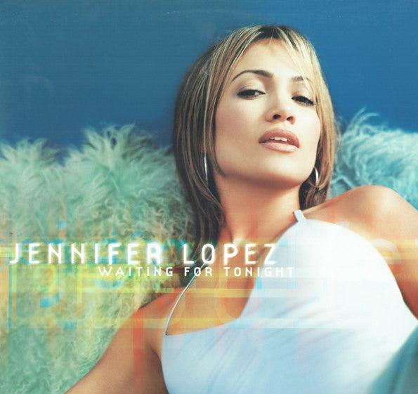 Jennifer Lopez - Waiting For Tonight