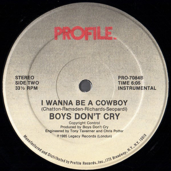 Boys Don't Cry - I Wanna Be A Cowboy