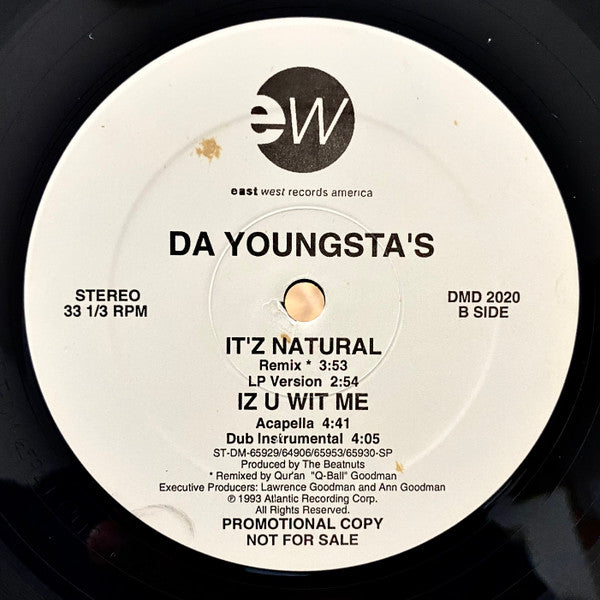 Da Youngsta's - Iz U Wit Me / It'z Natural