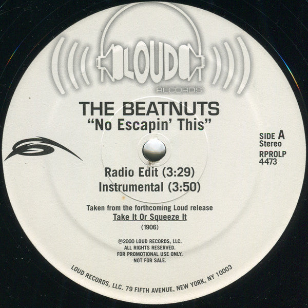 The Beatnuts - No Escapin' This