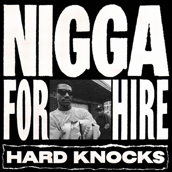 Hard Knocks - Nigga For Hire