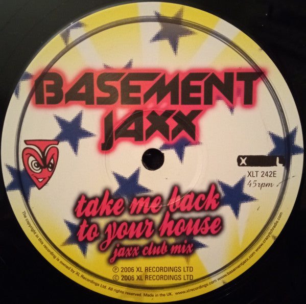 Basement Jaxx - Take Me Back To Your House