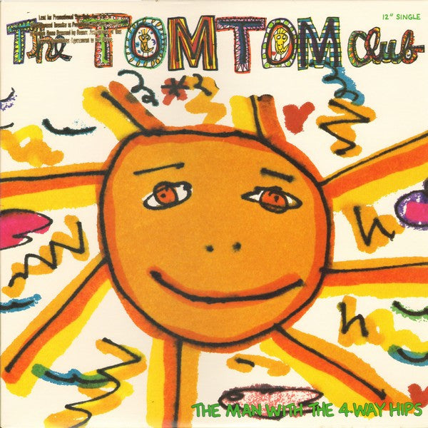 Tom Tom Club - The Man With The 4-Way Hips