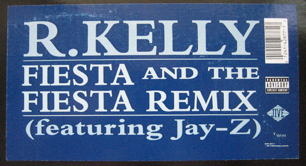 R. Kelly - Fiesta And The Fiesta Remix