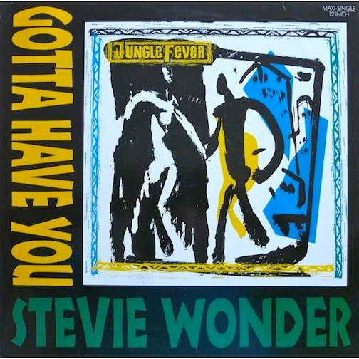 Stevie Wonder - Gotta Have You