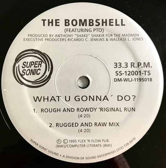 Bombshell (5) - What U Gonna' Do?