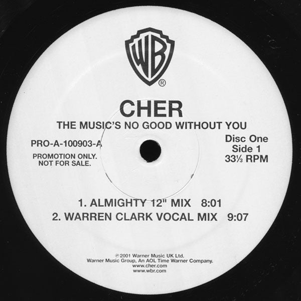 Cher - The Music's No Good Without You