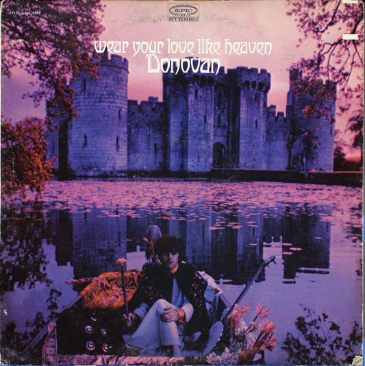 Donovan - Wear Your Love Like Heaven