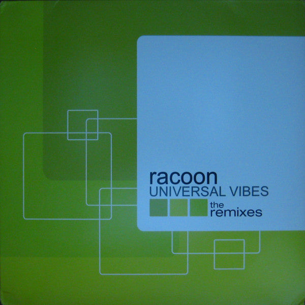 Racoon (5) - Universal Vibes (The Remixes)