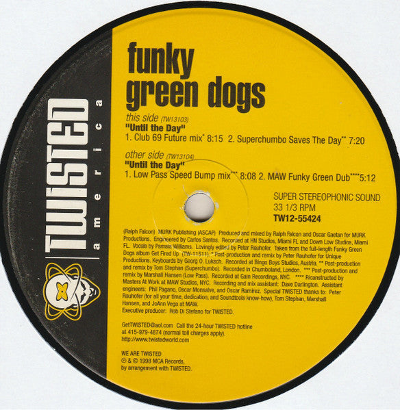 Funky Green Dogs - Until The Day