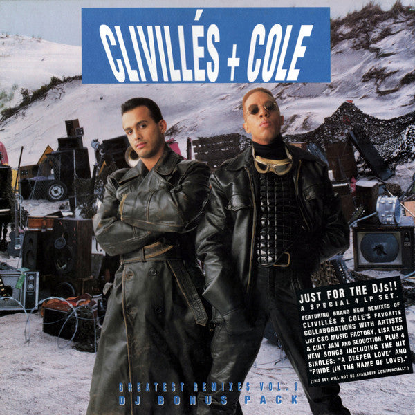 Clivillés & Cole's Greatest Remixes (Volume 1 - DJ Bonus Pack)