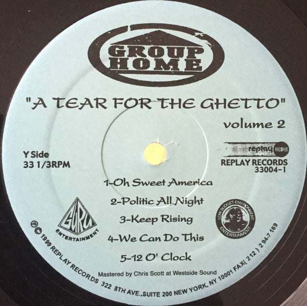Group Home - A Tear For The Ghetto Vol. 2