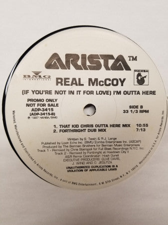 Real McCoy - (If You're Not In It For Love) I'm Outta Here