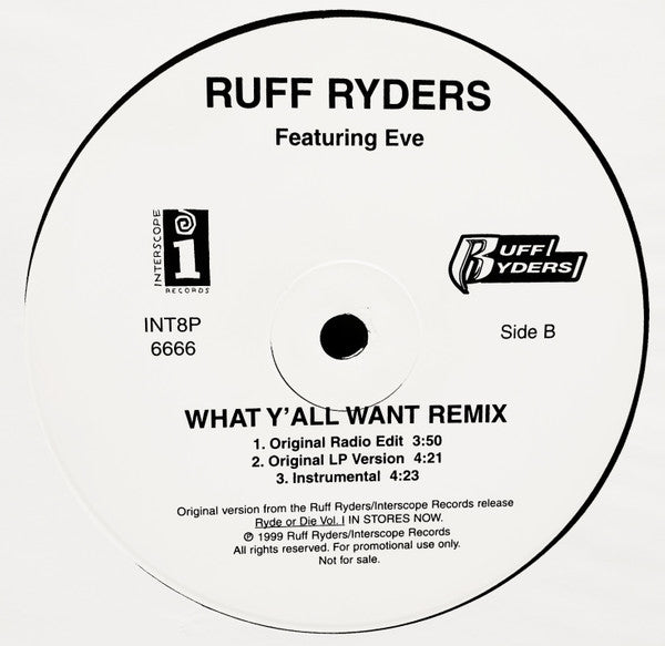 Ruff Ryders - What Y'All Want