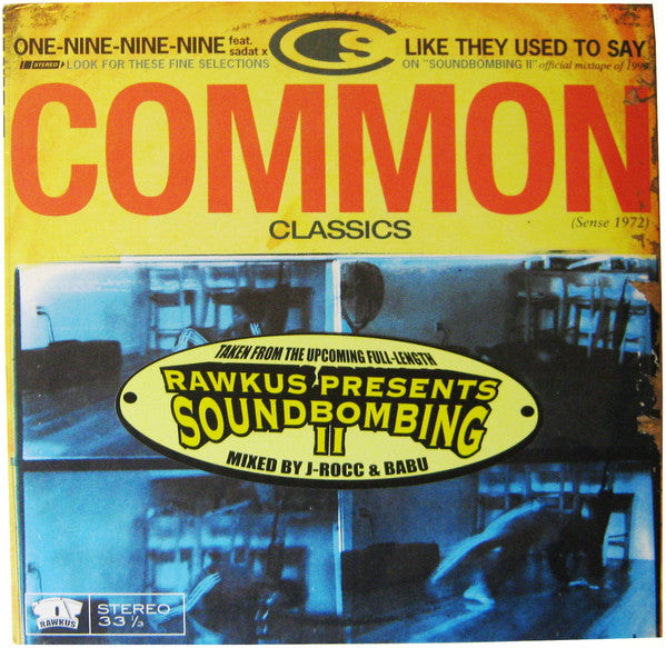 Common - One-Nine-Nine-Nine / Like They Used To Say