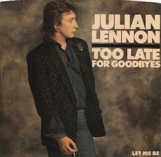 Julian Lennon - Too Late For Goodbyes
