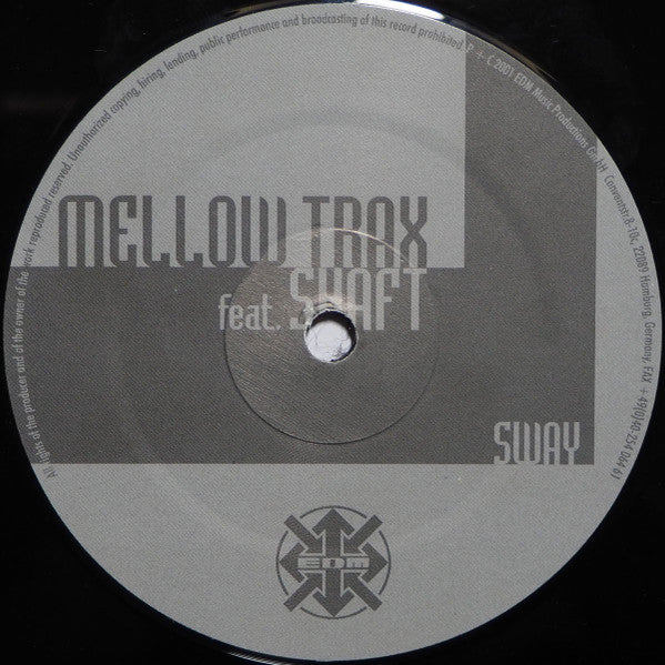 Mellow Trax - Sway