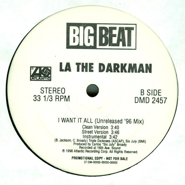 La The Darkman - Heist Of The Century / I Want It All