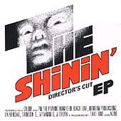 The Shinin' - Director's Cut EP