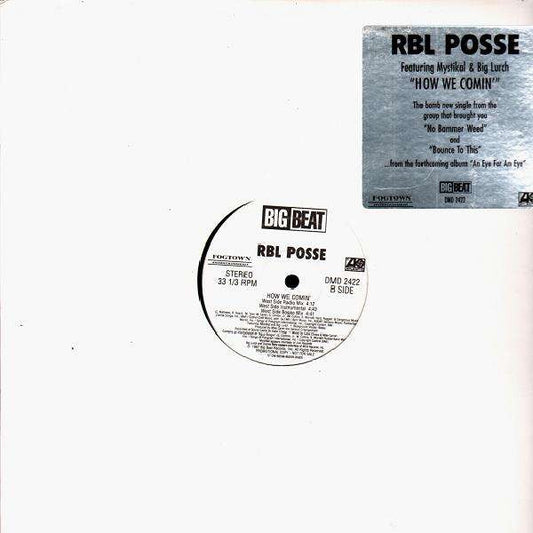 RBL Posse - How We Comin'
