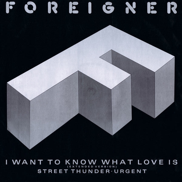 Foreigner - I Want To Know What Love Is / Urgent [12", UK IMPORT]