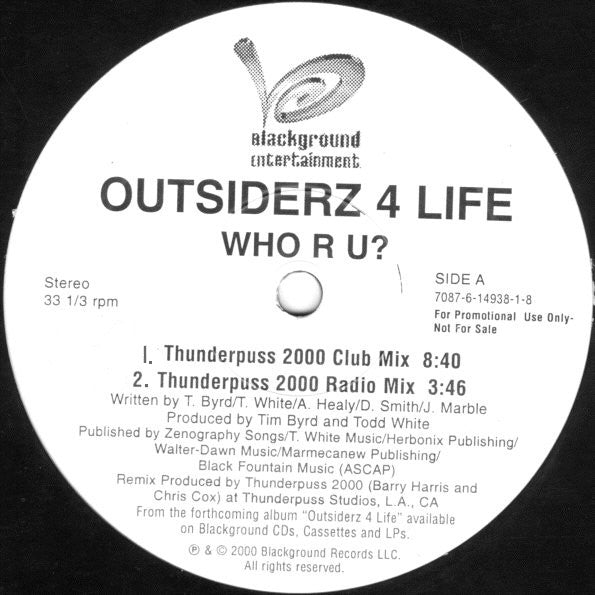 Outsiderz 4 Life - Who R U?