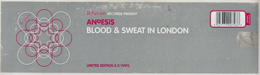 Anoesis - Blood & Sweat In London