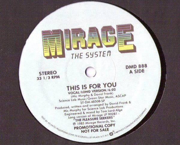 The System - This Is For You