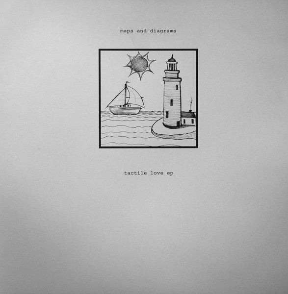 Maps & Diagrams - Tactile Love EP