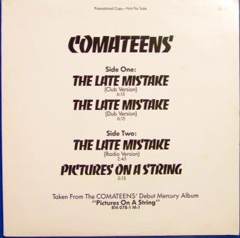 Comateens - The Late Mistake