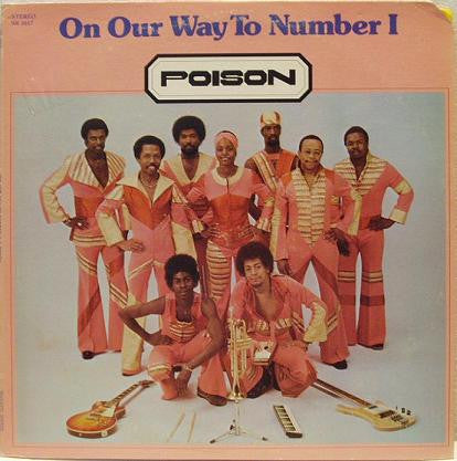 Poison - On Our Way To Number 1