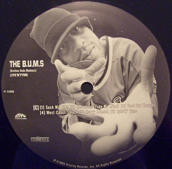 The B.U.M.S. (Brothas Unda Madness) - Lyfe'N'Tyme