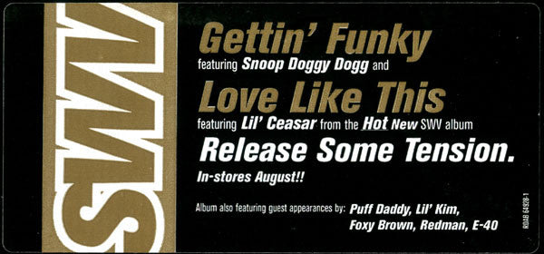 SWV - Gettin' Funky / Love Like This