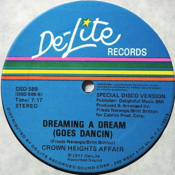 Crown Heights Affair - Dancin (Special Disco Mix) / Dreaming A Dream (Goes Dancin)