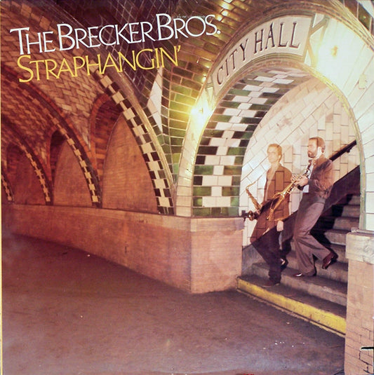 The Brecker Brothers - Straphangin'