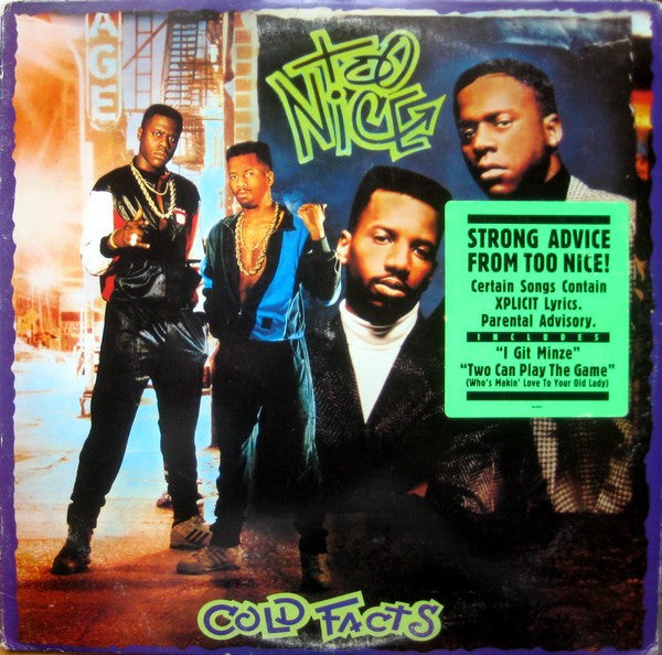 Too Nice - Cold Facts