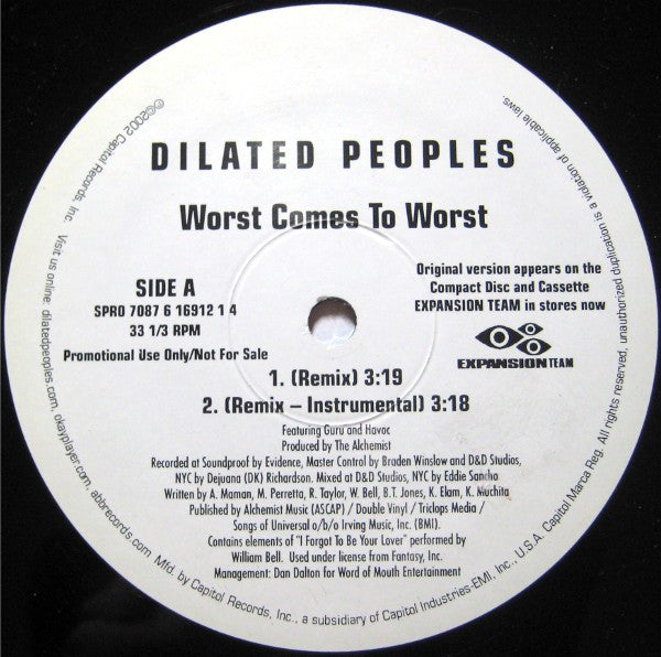 Dilated Peoples - Worst Comes To Worst (Remix) / Expansion Team Theme (Remix)
