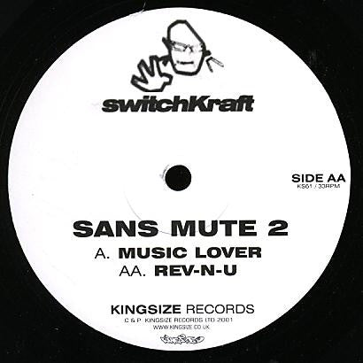 Switchkraft - Sans Mute 2