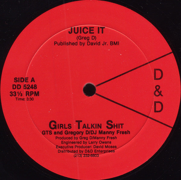 Girls Talkin Shit - Juice It