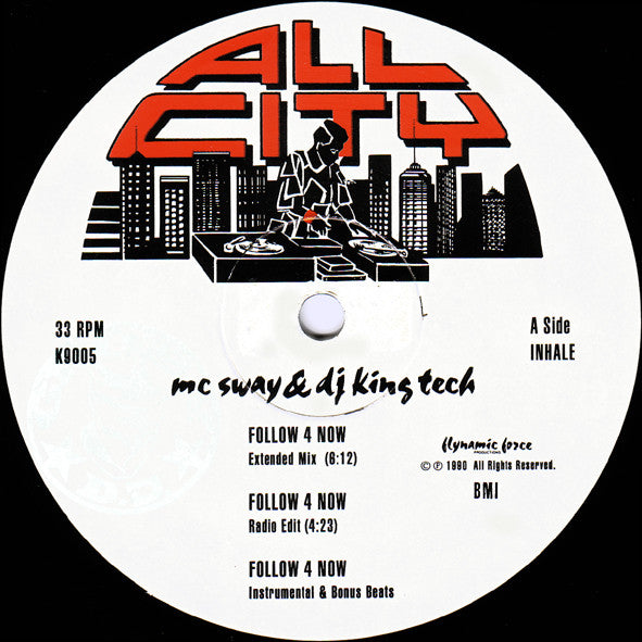 Sway & King Tech - Follow 4 Now / Time 4 Peace