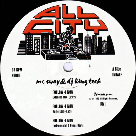 Sway & King Tech - Follow 4 Now / Time 4 Peace