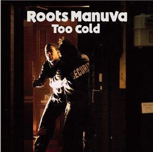 Roots Manuva - Too Cold / Colossal Insight
