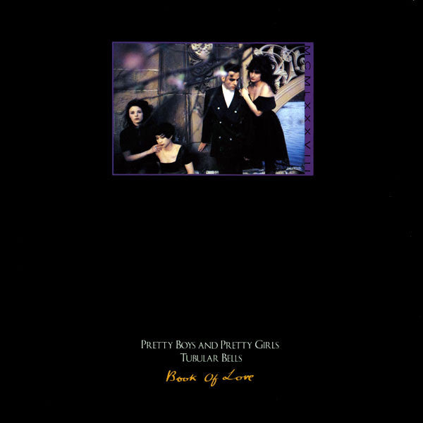 Book Of Love - Pretty Boys And Pretty Girls / Tubular Bells