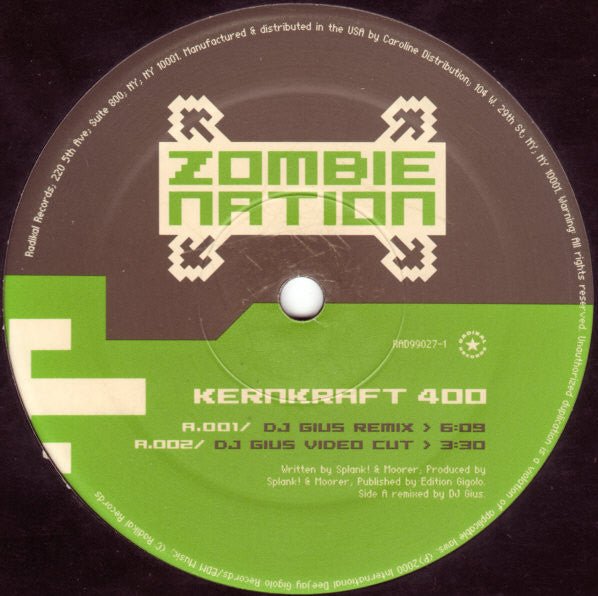 Zombie Nation - Kernkraft 400 (The Remixes)