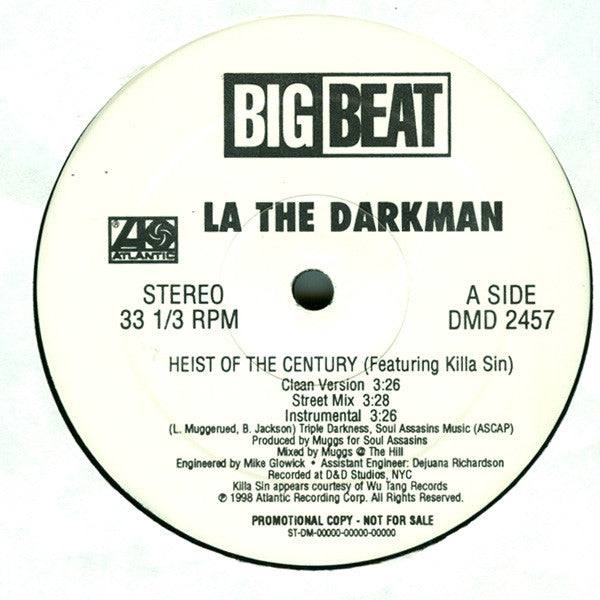 La The Darkman - Heist Of The Century / I Want It All