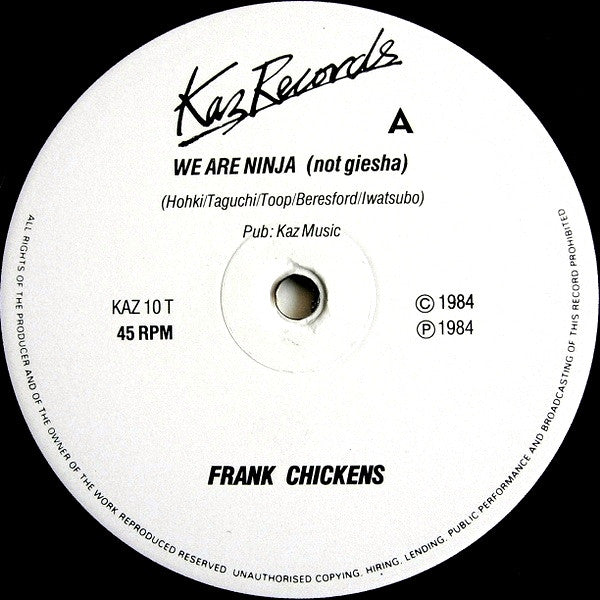 Frank Chickens - We Are Ninja (Not Geisha)