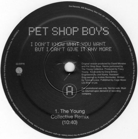 Pet Shop Boys - I Don't Know What You Want But I Can't Give It Any More