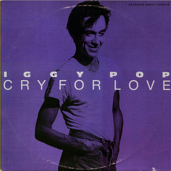 Iggy Pop - Cry For Love