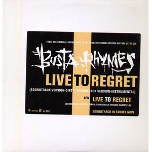 Busta Rhymes - Live To Regret